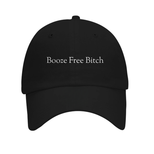 Booze Free Bitch Hat